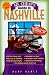 Ms. Cheap's Guide to Nashville: The Best Nashville Has to Offer--At a Discount