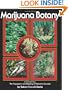 Marijuana Botany: Propagation and Breeding of Distinctive Cannabis
