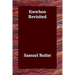 Erewhon Revisited