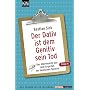 Der Dativ ist dem Genitiv sein Tod 04: Das Allerneuste aus dem Irrgarten der deutschen Sprache