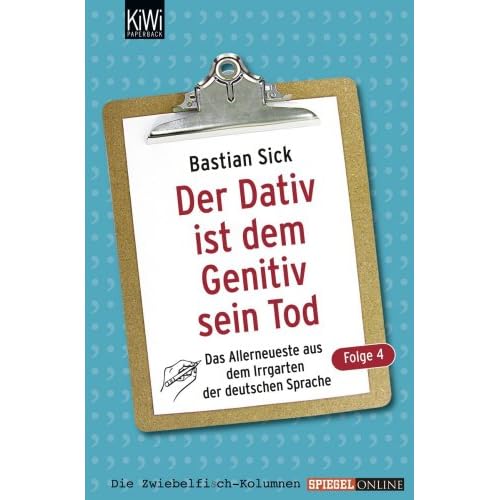 "Der Dativ ist dem Genitiv sein Tod - Folge 4" (Quelle: amazon.de) "Der Dativ ist dem Genitiv sein Tod - Folge 4" (Quelle: amazon.de)