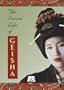 The Secret Life of Geisha