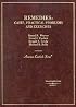 Remedies: Cases, Practical Problems and Exercises (American Casebook Series)