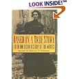 Based on a True Story: Latin American History at the Movies by  Donald F. Stevens