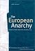 Book The European Anarchy: Europe's Hard Road into High Politics
