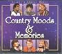 Reader's Digest Music: Country Moods & Memories