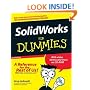 SolidWorks For Dummies (For Dummies (Computer/Tech))
