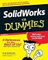 SolidWorks For Dummies (For Dummies (Computer/Tech))
