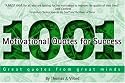 1001 Motivational Quotes for Success: Great Quotes from Great Minds