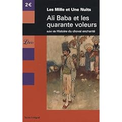Ali Baba et les quarante voleurs suivi de histoire du cheval enchant�