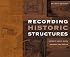 Recording Historic Structures