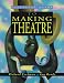 The Essential Guide to Making Theatre (Essential Guides for GNVQ Performing Arts)