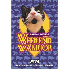 Animal Rights Weekend Warrior