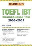 Barron's TOEFL iBT: Internet-Based Test 2006-2007 (Book Only)