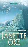 Springs Gentle Promise (Seasons of the Heart #4)