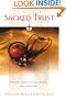 Sacred Trust: The Ten Rules of Life, Death, and Medicine
