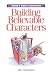 The Writers Digest Sourcebook for Building Believable Characters