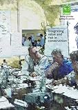 Integrating value and risk in construction