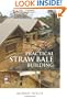 Practical Straw Bale Building