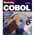 Mastering Cobol by Carol Baroudi