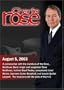Charlie Rose with Dave Matthews, Stefan Lessard, Boyd Tinsley, Leroi Moore, Butch Taylor, Coran Capshaw, Glen Ballard & Carter Beauford (August 5, 2003)