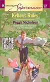Kelton's Rules: You, Me & the Kids (Harlequin Superromance No. 1119)