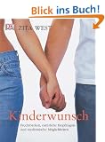 Kinderwunsch: Fruchtbarkeit, nat�rliche Empf�ngnis und medizinische M�glichkeiten