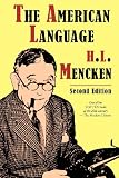 The American Language, Second Edition