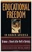 Educational Freedom in Urban America: Fifty Years After Brown v. Board of Education