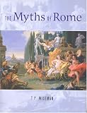 The Myths Of Rome