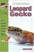 The Guide to Owning a Leopard Gecko