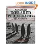 Advanced Infrared Photography Handbook