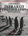Advanced Infrared Photography Handbook
