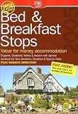 Bed & Breakfast Stops 2005: Value For Money Accommodation: England, Scotland, Wales & Ireland (Bed and Breakfast Stops)