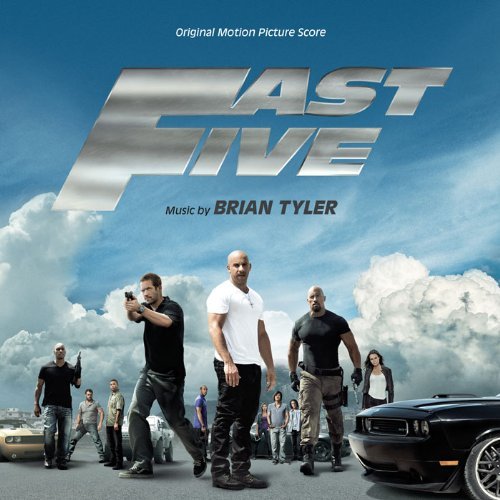 Fast Five Brian Tyler
