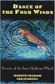 Dance of the 4 Winds (Secrets of the Inca Medicine Wheel) (Illustrated) (Paperback)