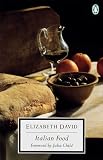 Italian Food (Penguin Classics) Elizabeth David, Julia Child