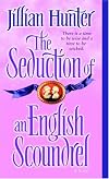 The Seduction of an English Scoundrel: A Novel