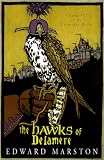 The Hawks of Delamere: Volume VII of the Domesday Books (Domesday Books (St. Martins))