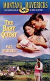 Baby Quest (Montana Mavericks)