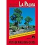 La Palma: Rother Walking Guide