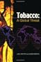 Tobacco a Global Threat