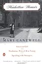 Manhattan Memoir: American Girl; Manhattan, When I Was Young; Speaking with Strangers