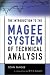 Search : The Introduction to the Magee System of Technical Analysis: In a new edition by W.H.C. Bassetti