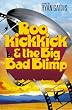 Roo Kickkick and the Big Bad Blimp