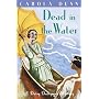Dead in the Water (Daisy Dalrymple Mystery) by Carola Dunn