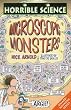 Microscopic Monsters (Horrible Science)