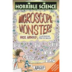 Microscopic Monsters (Horrible Science)