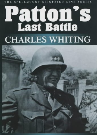 City Travel Guides Discounted  Books : Patton's Last Battle (Spellmount Siegfried Line) (Spellmount Siegfried Line)