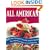 All American Desserts: 400 Star-Spangled, Razzle-Dazzle Recipes for America's Best Loved Desserts